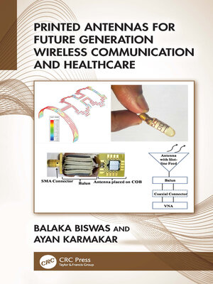 cover image of Printed Antennas for Future Generation Wireless Communication and Healthcare